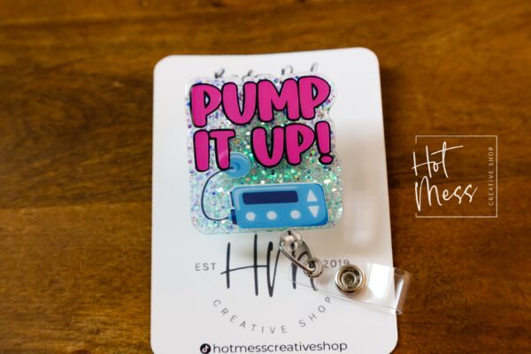 Pump it Up Badge Reel, Diabetes badge reel, Cute Badge Reel, Diabetes Pin, Retractable Badge Reel, Interchangeable Badge Reel