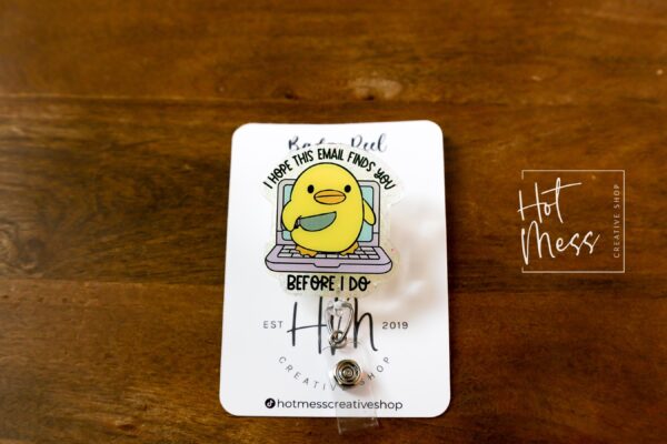 I hope this email finds you before I do Funny Badge Reel, Office Badge Holder, Retractable Acrylic Badge Reel, Office Badge Reel