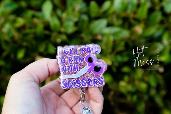 I get paid to run with scissors Funny Badge Reel, RN ID Holder, Retractable Badge Reel, Nurse Gift, Night Shift, Officer Worker, ED Nurse