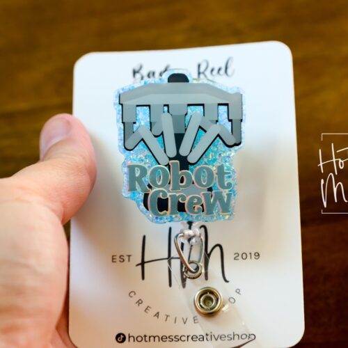 il_fullxfull.6831120285_mrvi Robot Crew Badge Reel, robot-assisted surgery badge reel, RN ID Holder, Retractable Acrylic Badge Reel, Nurse Gift, Boo Boo Crew