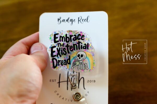 il_fullxfull.6831231923_e6c9 Embrace Existential Dread Badge Reel, Retractable Badge Reel, Interchangeable Badge Reel, Custom Badge Reel, Silly Goose
