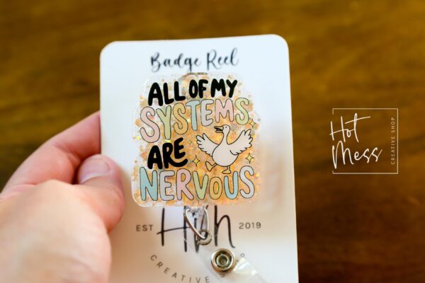 All My Systems are nervous badge reel, Interchangeable Badge Reel, Cute badge Reel, Teacher ID Holder, Anxiety badge reel, Badge Holder