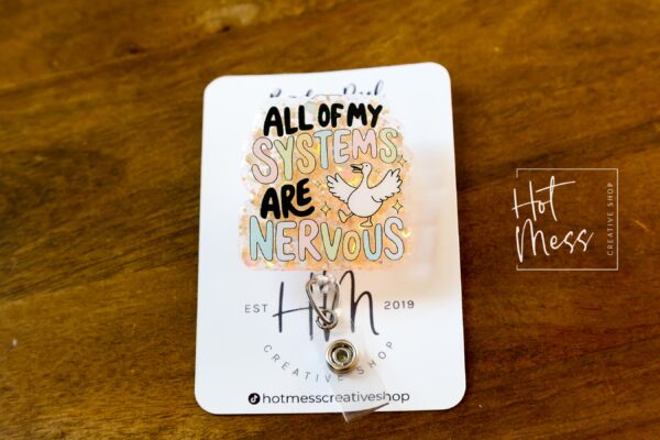 All My Systems are nervous badge reel, Interchangeable Badge Reel, Cute badge Reel, Teacher ID Holder, Anxiety badge reel, Badge Holder