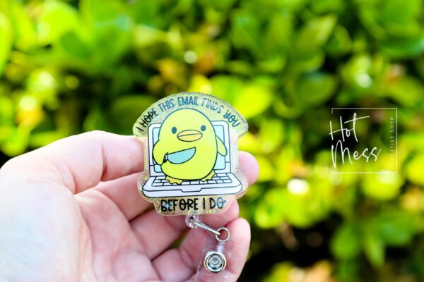 I hope this email finds you before I do Funny Badge Reel, Office Badge Holder, Retractable Acrylic Badge Reel, Office Badge Reel