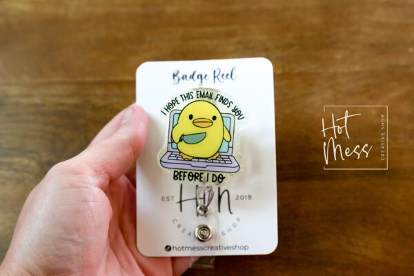 I hope this email finds you before I do Funny Badge Reel, Office Badge Holder, Retractable Acrylic Badge Reel, Office Badge Reel