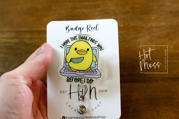 I hope this email finds you before I do Funny Badge Reel, Office Badge Holder, Retractable Acrylic Badge Reel, Office Badge Reel