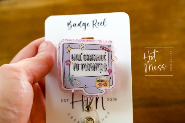il_fullxfull.6869278073_gxab Will Continue to monitor Badge Reel, Funny Nurse ID Holder, Retractable Badge Reel, Nurse Gift, Interchangeable Lanyard