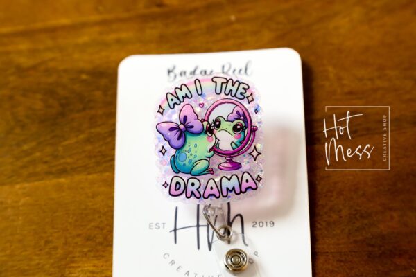 il_fullxfull.6870763620_enpu Am I the drama? Funny Frog Badge Reel, Retractable Acrylic Badge Reel, Nurse Gift, Night Shift, Paramedic gift, Office Worker