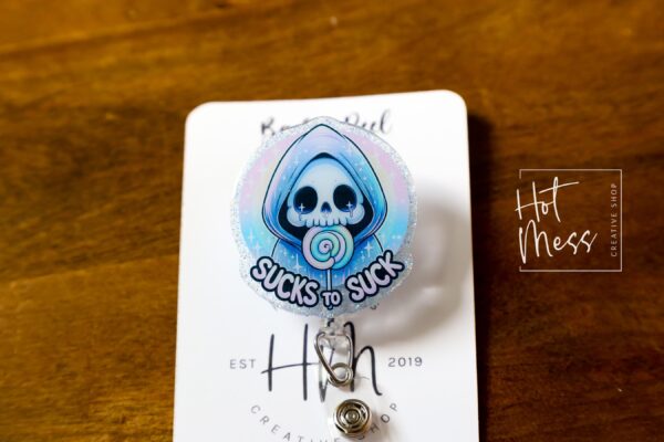 Sucks to Suck Funny Badge Reel, Retractable Badge Reel, Interchangeable Badge Reel, Stocking Stuffer, everything sucks