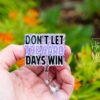 Don't let the hard days win Badge Reel, Librarian Badge Reel, Retractable Badge, Interchangeable Badge Reel, Book Lovers, Booktok, ACOTAR