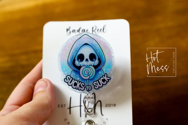 Sucks to Suck Funny Badge Reel, Retractable Badge Reel, Interchangeable Badge Reel, Stocking Stuffer, everything sucks
