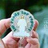 Ready for Report Badge Reel, RN id Holder, Jesus Retractable Acrylic Badge Reel, Nurse Gift, Funny Badge Reel, Glitter id holder