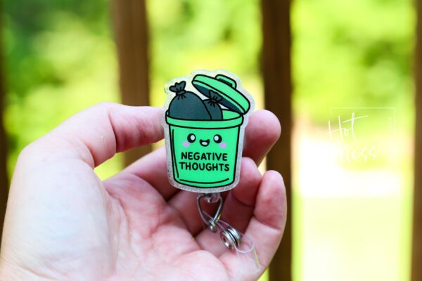 Trash Negative Thoughts Badge Reel, Positive Thoughts ID Holder, Nurse Gift, Mental Health, Therapist ID Holder, School Counselor