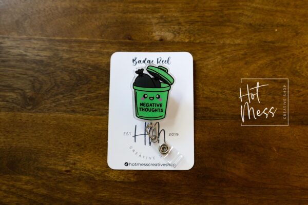 Trash Negative Thoughts Badge Reel, Positive Thoughts ID Holder, Nurse Gift, Mental Health, Therapist ID Holder, School Counselor