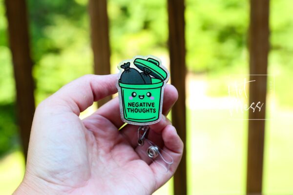 Trash Negative Thoughts Badge Reel, Positive Thoughts ID Holder, Nurse Gift, Mental Health, Therapist ID Holder, School Counselor