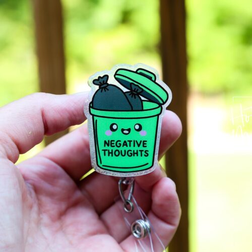 Trash Negative Thoughts Badge Reel, Positive Thoughts ID Holder, Nurse Gift, Mental Health, Therapist ID Holder, School Counselor