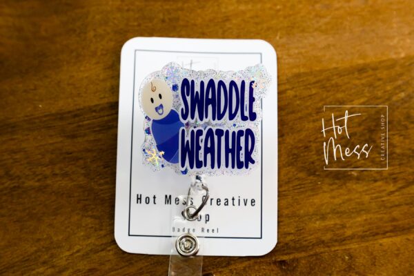 Swaddle Weather Badge Reel, Christmas Badge Reel, Funny Badge Reel, Retractable ID Holder, Interchangeable, L&D Nurse, NICU