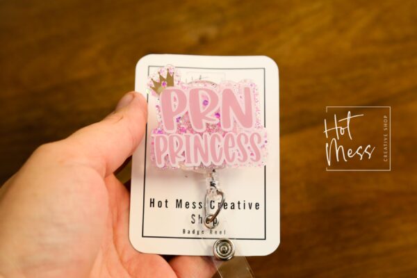 PRN Princess Badge Reel, Retractable Acrylic Badge Reel, Nurse Gift, Office ID Holder, Custom Badge Reel, caffeine po q4h prn