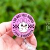 I do not feel bonita, I feel Stressita Funny Badge Reel, Retractable Acrylic Badge Reel, Nurse Gift, Office ID Holder, Custom Badge Reel