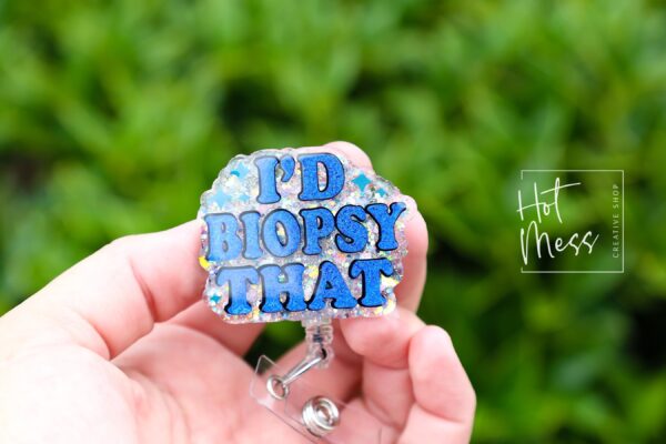 I'd biopsy that Badge Reel, Oncology Badge Reel, Nurse ID Holder, cancer awareness, chemo nurse badge. dermatology badge