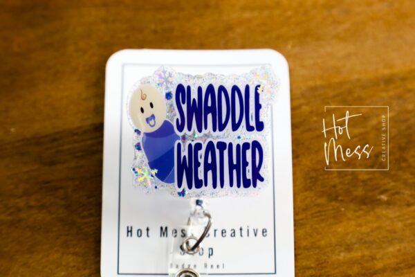 Swaddle Weather Badge Reel, Christmas Badge Reel, Funny Badge Reel, Retractable ID Holder, Interchangeable, L&D Nurse, NICU