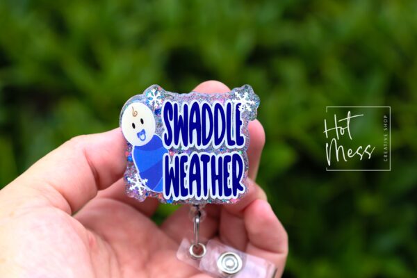 Swaddle Weather Badge Reel, Christmas Badge Reel, Funny Badge Reel, Retractable ID Holder, Interchangeable, L&D Nurse, NICU