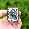 F-caw-F, Funny Badge reel, RN ID Holder, Retractable Acrylic Badge Reel, Nurse Gift, Night Shift
