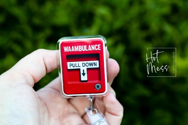 il_fullxfull.7300047734_6cll Waambulance Badge Reel: Funny Fire Alarm Retractable ID Holder for Nurses & EMTs
