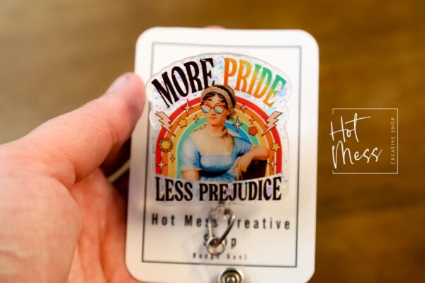 More pride Less prejudice  Badge Reel, Gay Pride Badge Reel, LGBT Pride Retractable Badge Reel, ID Holder