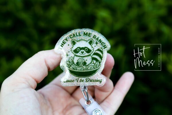 They call me Ranch Funny Badge reel, ID Lanyard, Retractable Acrylic Badge Reel, Nurse Gift, Night Shift, dark humor gift, Stocking Stuffer