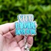 Stop Talking Dirty to me Badge Reel, Life of a Show Girl, Interchangeable Badge Reel, Custom ID Holder, Stocking Stuffer