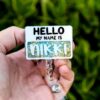 Hello my name is Badge Reel, ID Lanyard, Nurse Badge Reel, Teacher Badge Holder, Stocking Stuffer