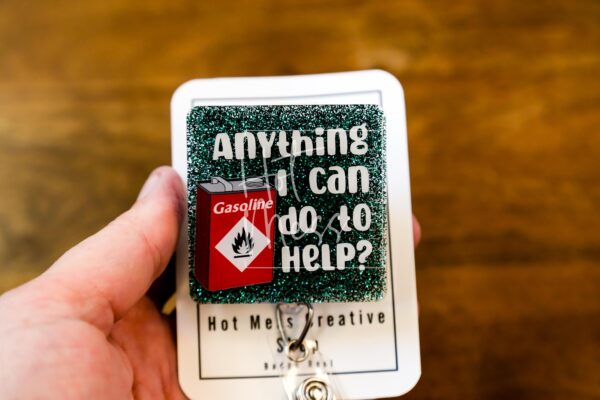 Anything I can do to help? Funny Badge Reel, RN ID Holder, Nurse Gift, Night Shift, Paramedic gift, Office Worker