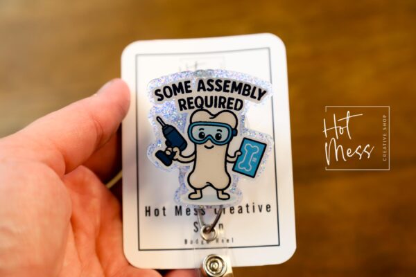 Some Assembly Required Badge Reel, Ortho Staff, OR Nurse ID Holder, Retractable Acrylic Badge Reel, Stocking Stuffer