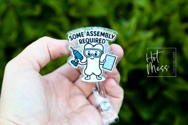 Some Assembly Required Badge Reel, Ortho Staff, OR Nurse ID Holder, Retractable Acrylic Badge Reel, Stocking Stuffer