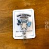 Some Assembly Required Badge Reel, Ortho Staff, OR Nurse ID Holder, Retractable Acrylic Badge Reel, Stocking Stuffer