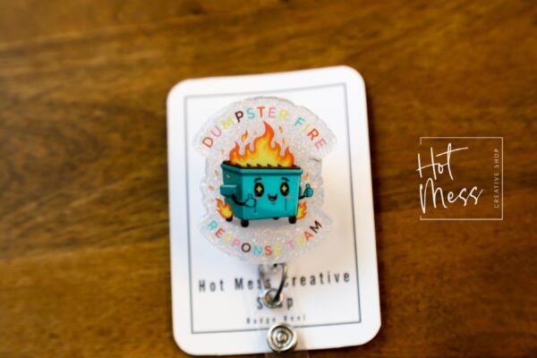 Dumpster fire Response team Funny Badge Reel, Retractable Badge Reel, Interchangeable Badge Reel, Stocking Stuffer, Dark Humor Gift