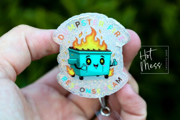 Dumpster fire Response team Funny Badge Reel, Retractable Badge Reel, Interchangeable Badge Reel, Stocking Stuffer, Dark Humor Gift