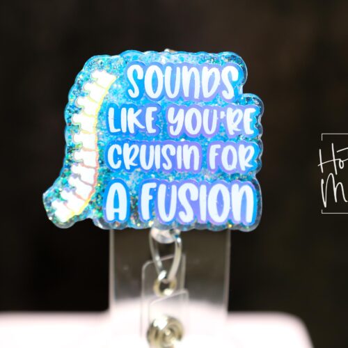 Funny Spinal Fusion Glitter Badge Reel: Retractable ID Holder for RN, Ortho, Medical Professionals