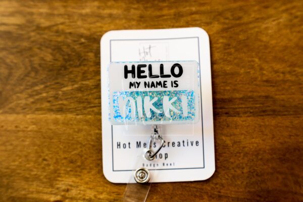 Hello my name is Badge Reel, ID Lanyard, Nurse Badge Reel, Teacher Badge Holder, Stocking Stuffer