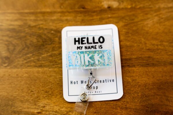 Hello my name is Badge Reel, ID Lanyard, Nurse Badge Reel, Teacher Badge Holder, Stocking Stuffer