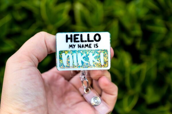 Hello my name is Badge Reel, ID Lanyard, Nurse Badge Reel, Teacher Badge Holder, Stocking Stuffer