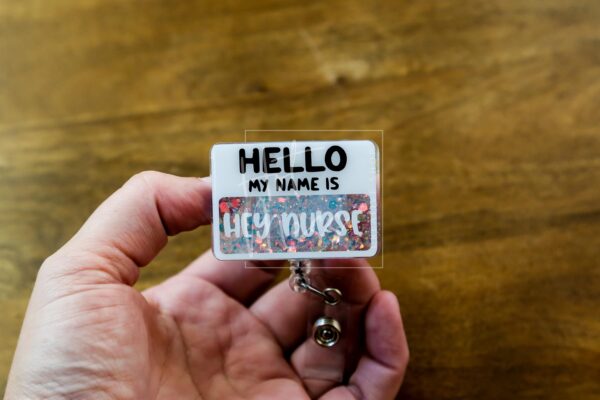 Hey Nurse Badge Reel, ID Lanyard, Nurse Badge Reel, Stocking Stuffer