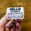 Hey Nurse Badge Reel, ID Lanyard, Nurse Badge Reel, Stocking Stuffer