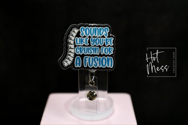 Funny Spinal Fusion Badge Reel: Retractable ID Holder for RN, Ortho, Medical Professionals