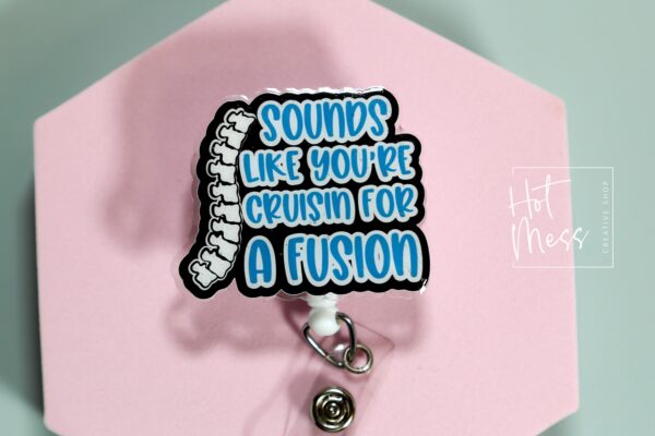 Funny Spinal Fusion Badge Reel: Retractable ID Holder for RN, Ortho, Medical Professionals