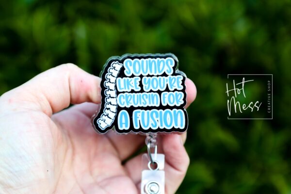 Funny Spinal Fusion Badge Reel: Retractable ID Holder for RN, Ortho, Medical Professionals