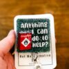 Anything I can do to help? Funny Badge Reel, RN ID Holder, Nurse Gift, Night Shift, Paramedic gift, Office Worker