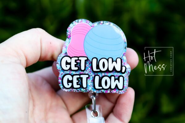 Labor and Delivery Badge Reel, Get Low Badge Reel, Retractable Badge Reel, Interchangeable Badge, L&D, Peanut Ball