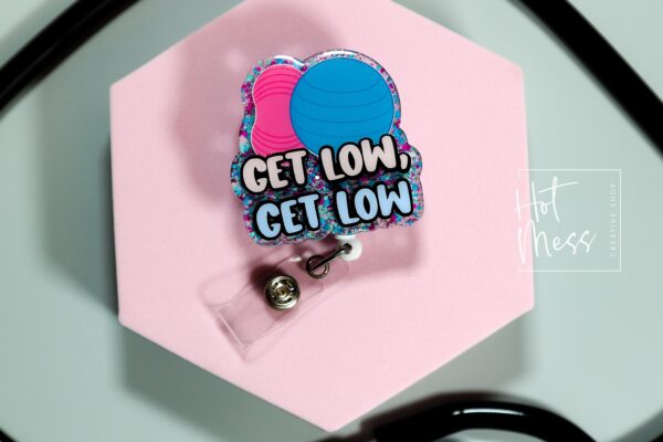 Labor and Delivery Badge Reel, Get Low Badge Reel, Retractable Badge Reel, Interchangeable Badge, L&D, Peanut Ball